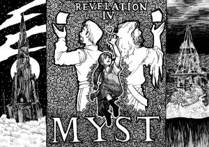 Black and white line artwork depicting three sections. On the left shows the Myst IV Revelation age of Spire, on the right, Haven. In the middle shows Sirrus and Achenar behind a young Yeesha, each with an object held or floating above their hands. At the top are the words "Revelation IV" and at the bottom, "MYST."